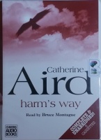 Harm's Way written by Catherine Aird performed by Bruce Montague on Cassette (Unabridged)